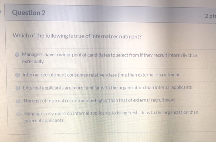 will rate quickly Question 2 2 pts Which of the