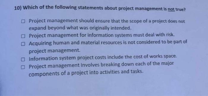 does anyone know 10) Which of the following