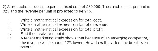 management science question 2) A production