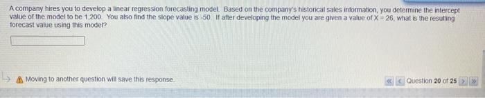 A company hires you to develop a linear