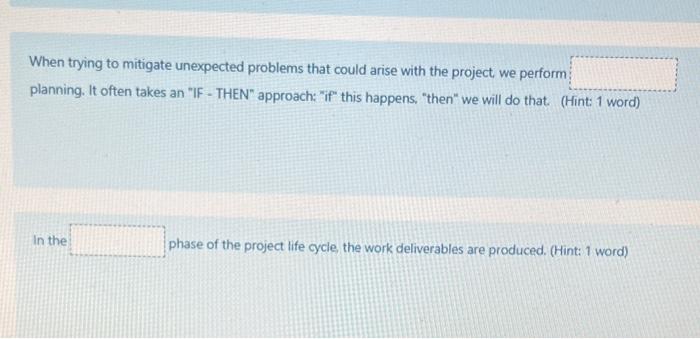 When trying to mitigate unexpected problems that