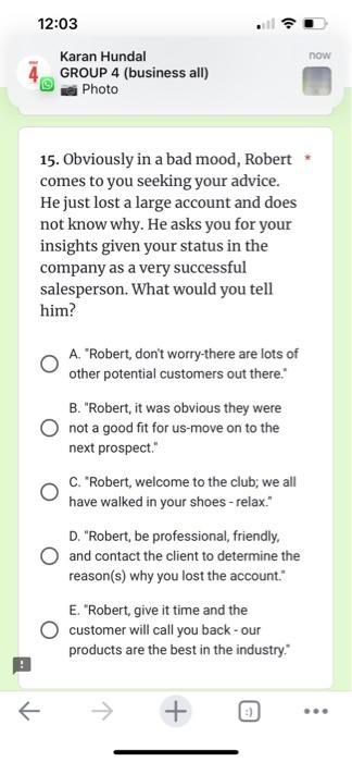 poz answer it in 15 mins its a request 11. Maggie