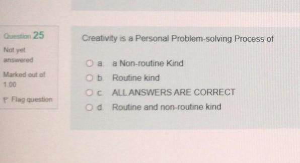 Question 25 Creativity is a Personal