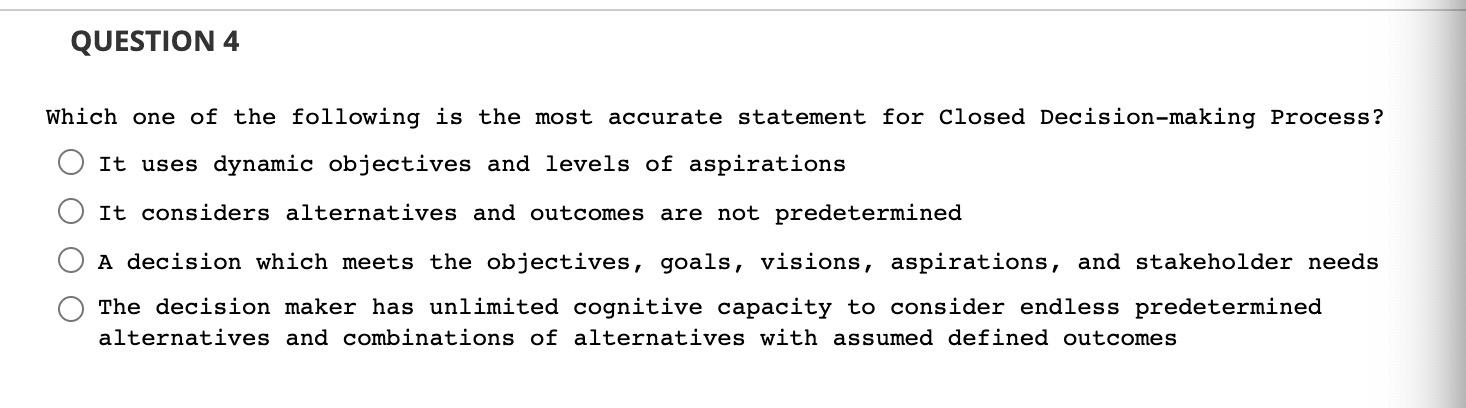 QUESTION 4 Which one of the following is the most