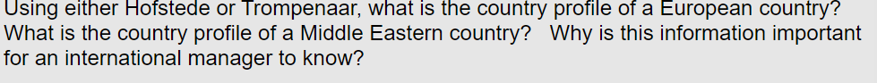 Using either Hofstede or Trompenaar, what is the