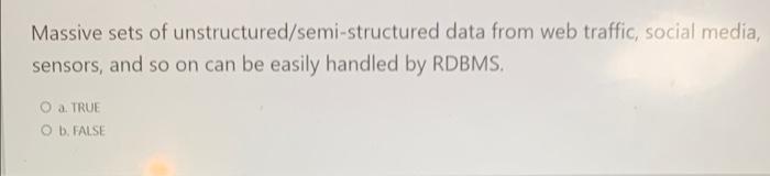 Massive sets of unstructured/semi-structured data