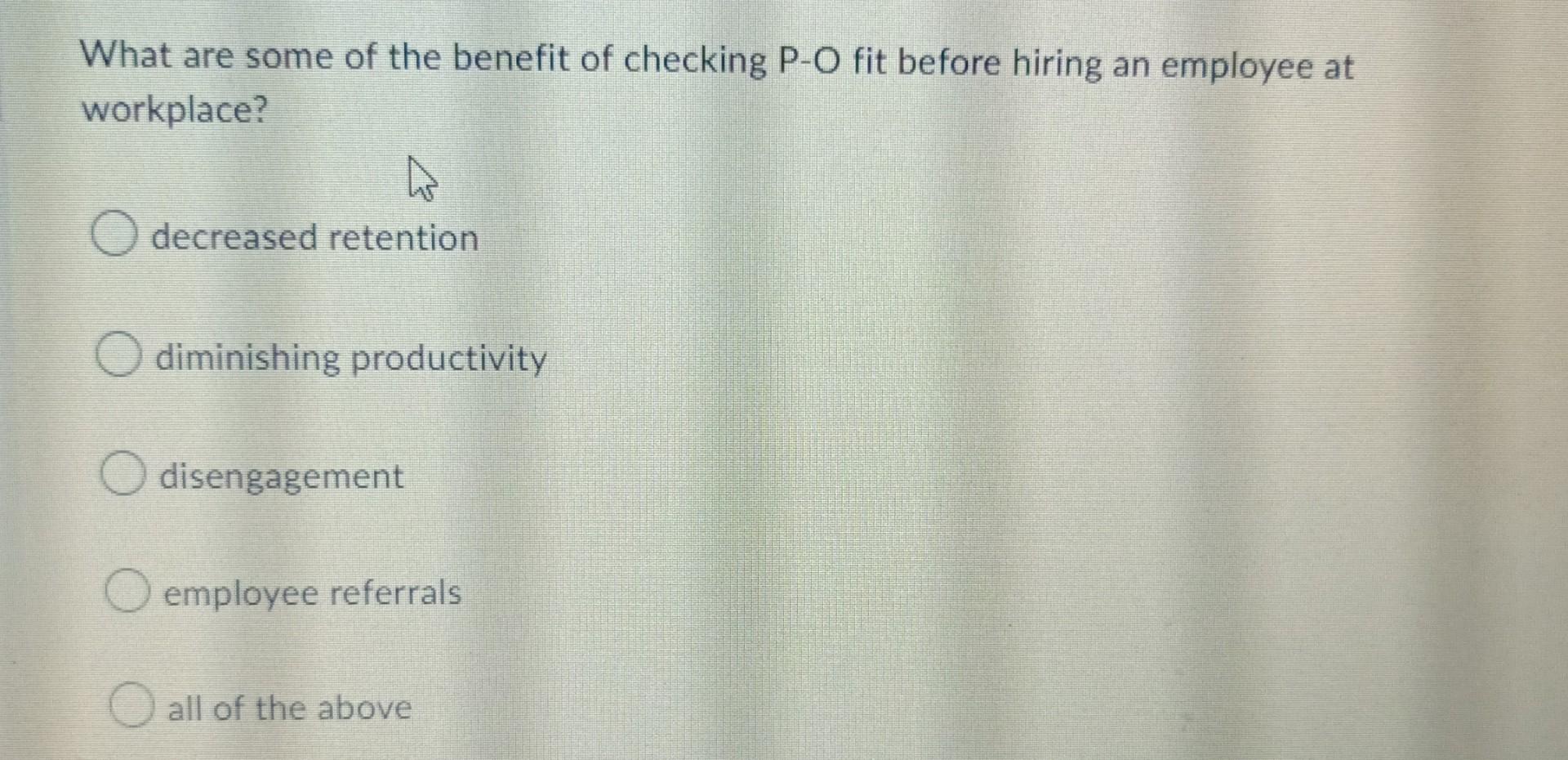 What are some of the benefit of checking P-O fit