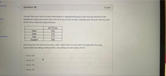 aband tering Question 37 2.5 pts Ouncements bus