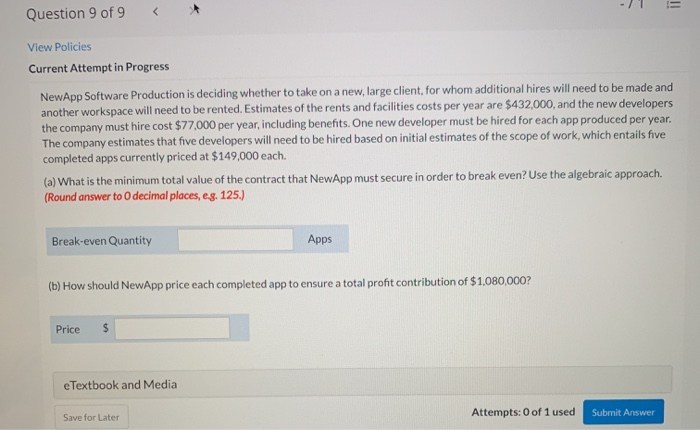 -) !! Question 9 of 9 View Policies Current