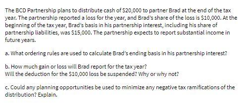 The BCD Partnership plans to distribute cash of