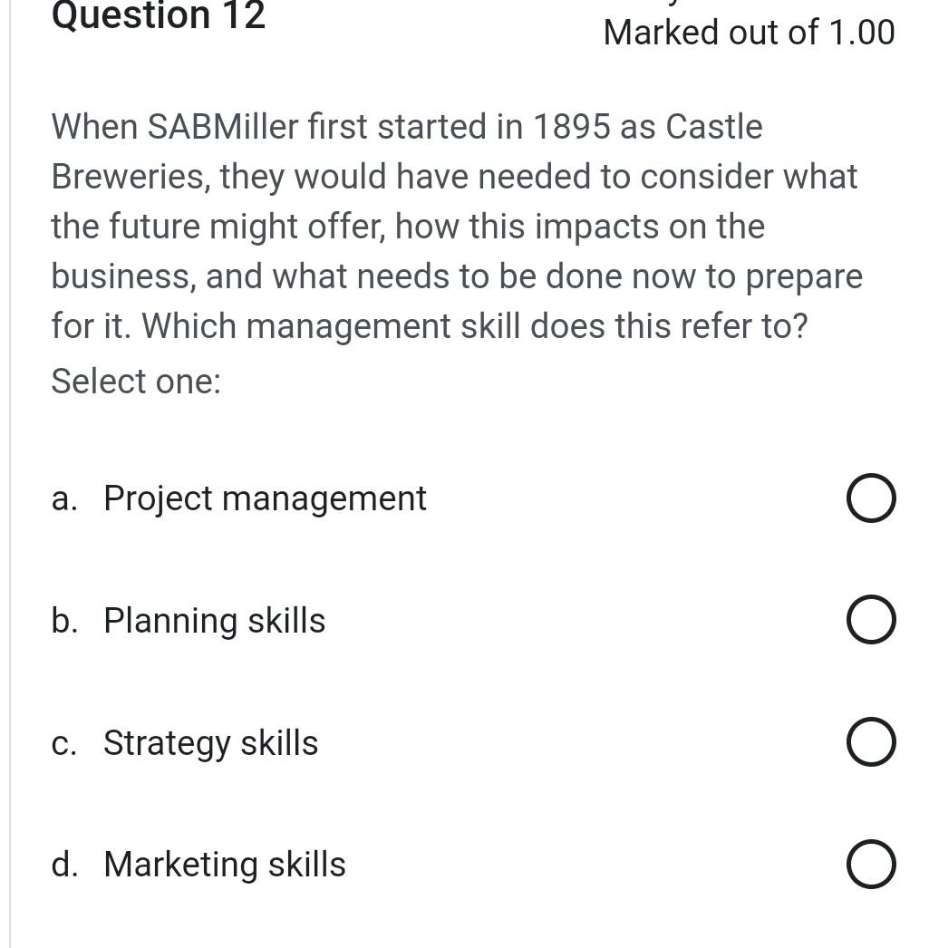 Marked out of 1.00 If SAB were to introduce a