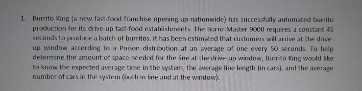 1 Burrito King (a new fast-food franchise opening