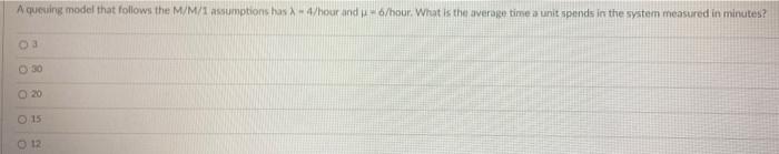 A queuing model that follows the M/M/1