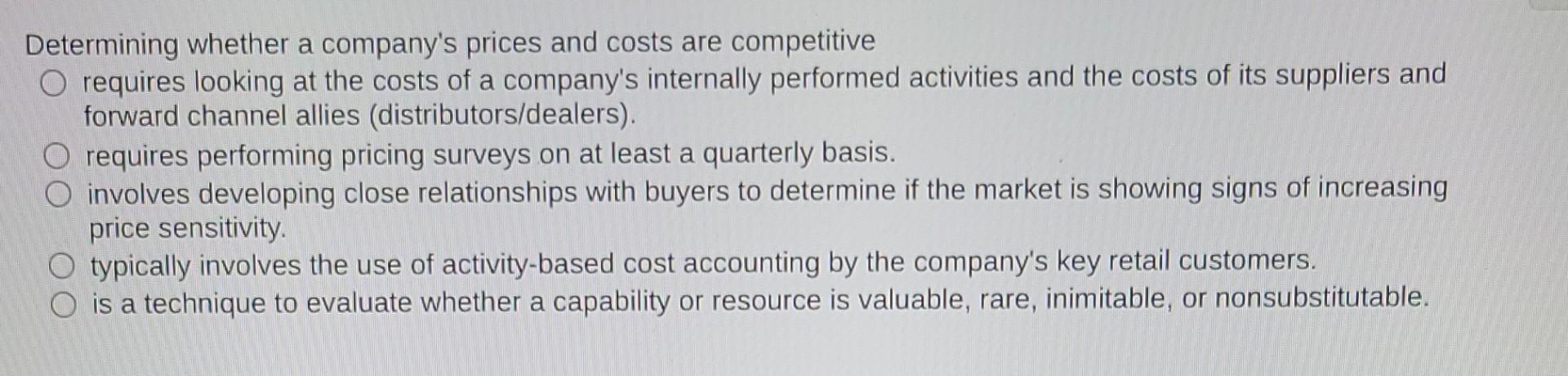 Determining whether a company's prices and costs