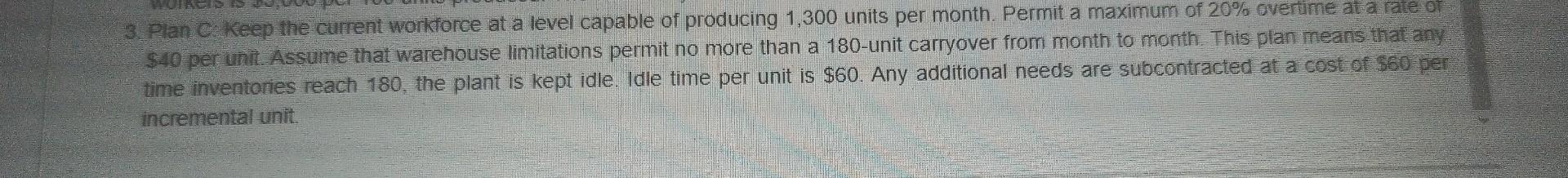 Assuming regular production cost of $40, one-time