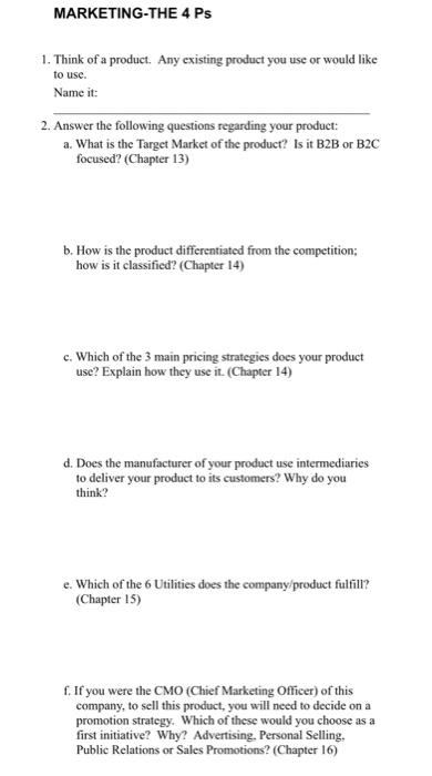 MARKETING-THE 4 Ps 1. Think of a product. Any