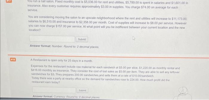 15 14 You run a nali salon. Fixed monthly cost is