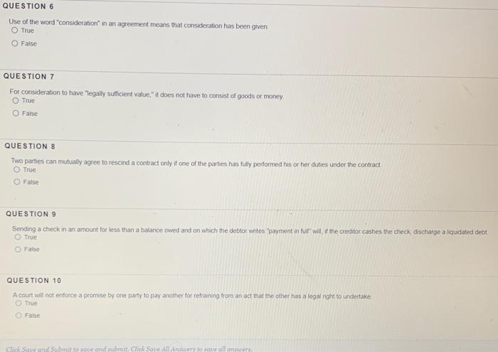QUESTION 6 Use of the word "consideration in an
