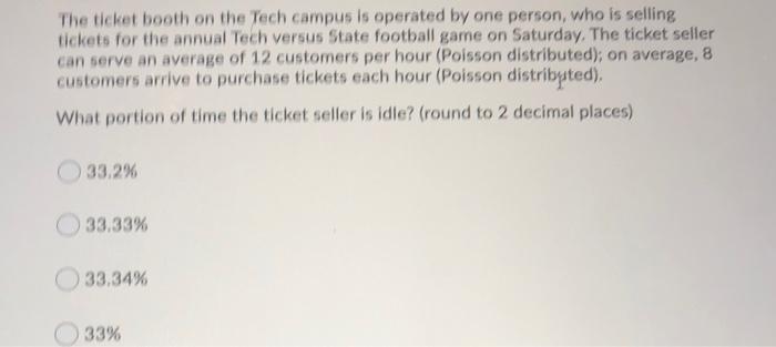 e The ticket booth on the Tech campus is operated