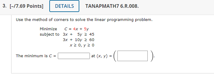3. [-17.69 Points] DETAILS TANAPMATH7 6.R.008.