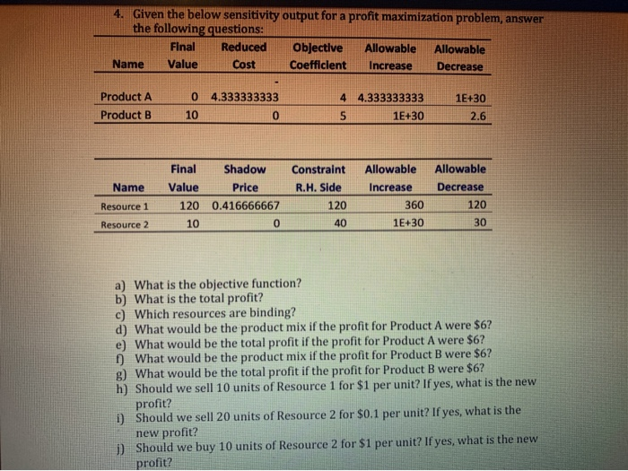 answer a-d. show steps 4. Given the below