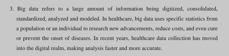 urgent Answer Required 3. Big data refers to a