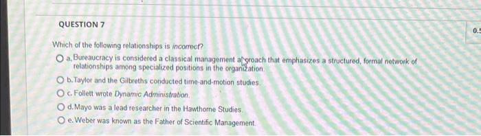 QUESTION 7 Which of the following relationships