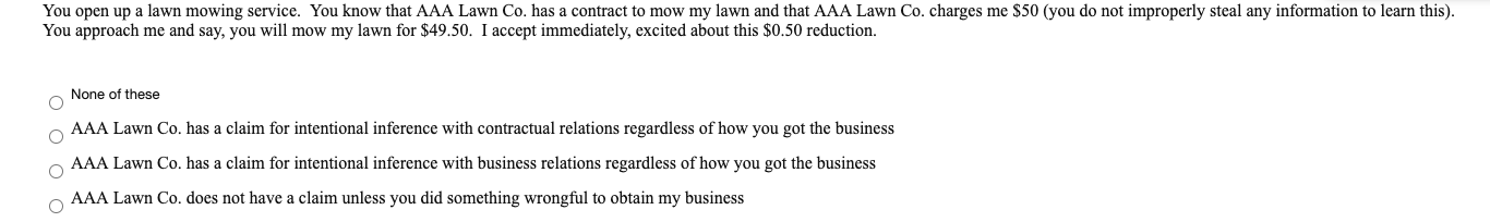 You open up a lawn mowing service. You know that