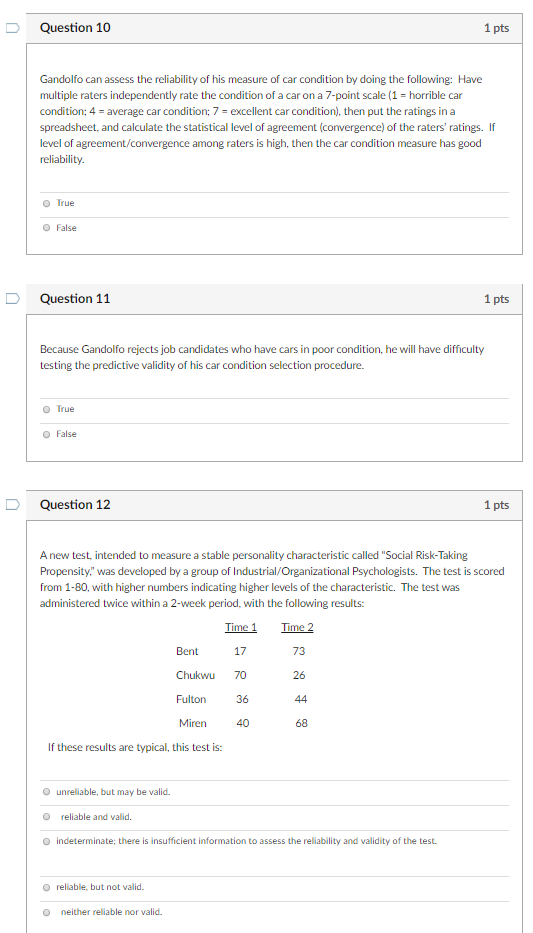 Question 1 3 pts Assuming that a selection test