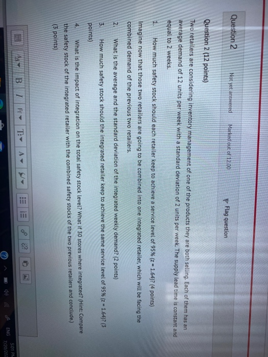 Question 2 Not yet answered Marked out of 12100 F