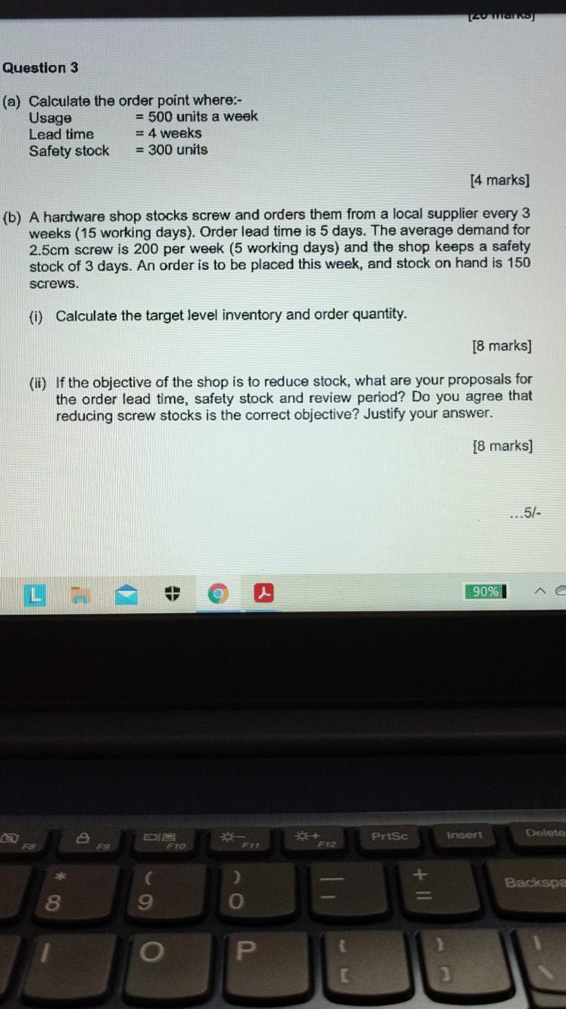 KUMAR Question 3 (a) Calculate the order point
