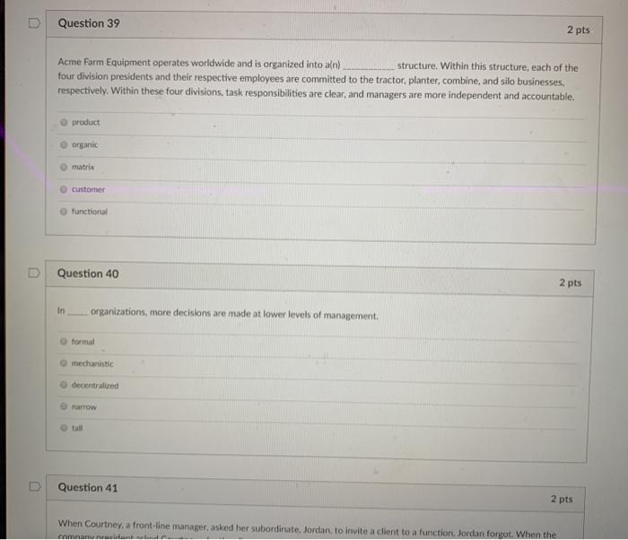 D Question 39 2 pts Acme Farm Equipment operates