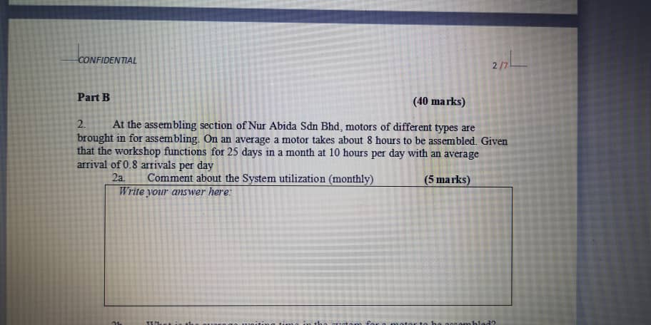 CONFIDENTIAL 2/2L Part B (40 marks) 2. At the