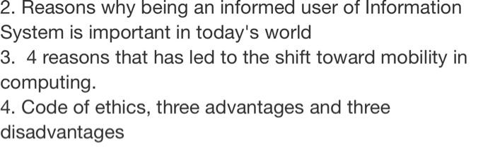 2. Reasons why being an informed user of