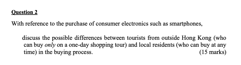Question 2 With reference to the purchase of