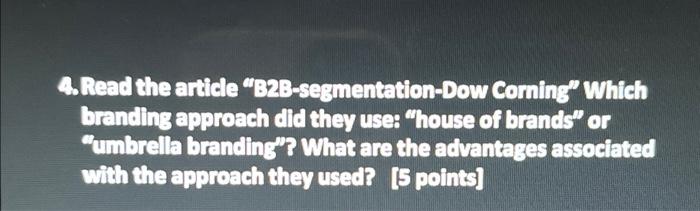 DOW CORNING B2B Segmentation Dow Corning, in