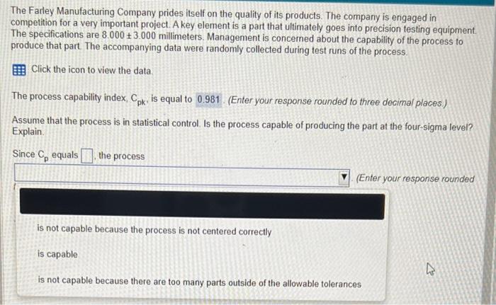 The Farley Manufacturing Company prides itself on