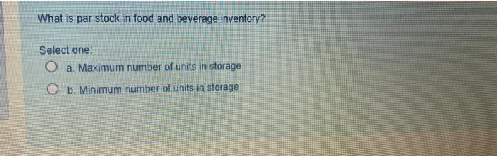 "What is par stock in food and beverage