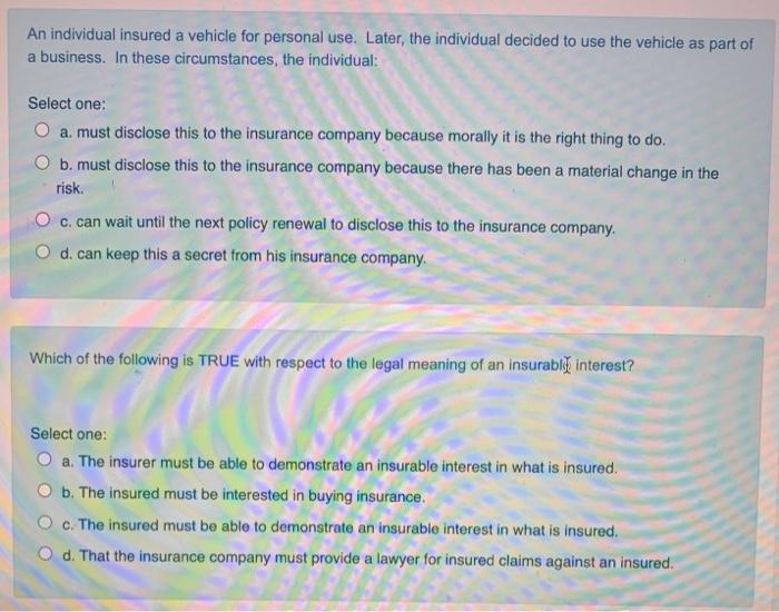 An individual insured a vehicle for personal use.