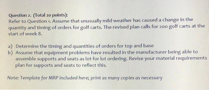 Please solve Q2 Question 2. (Total 20 points):