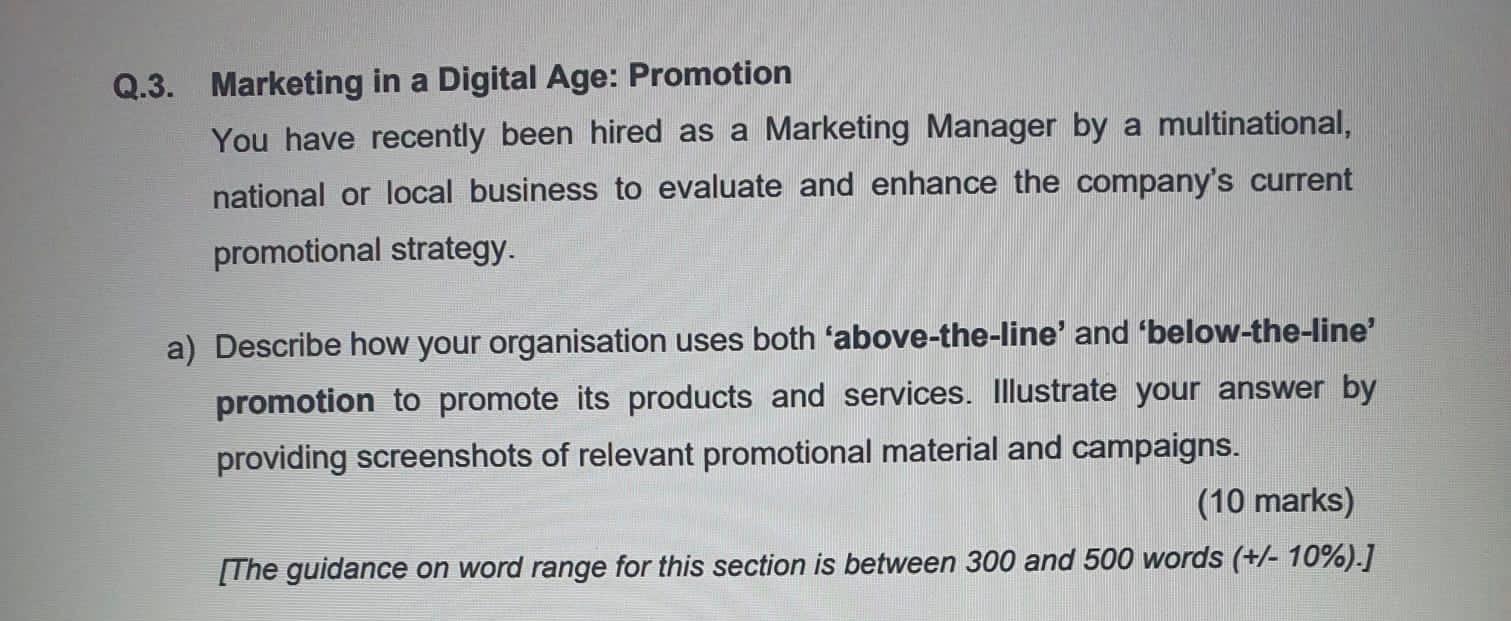 Q.3. Marketing in a Digital Age: Promotion You