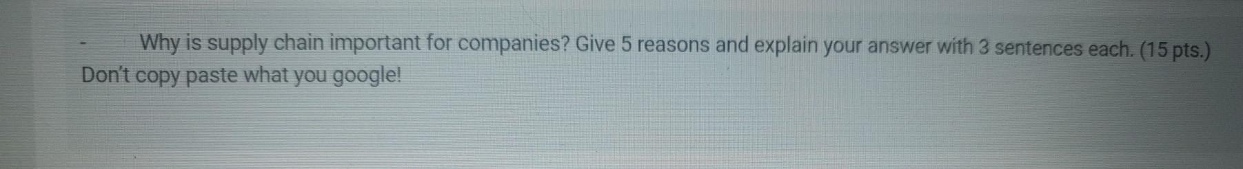 Why is supply chain important for companies? Give