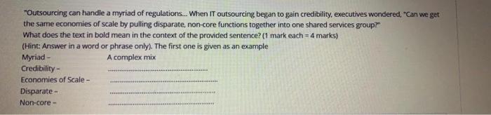 "Outsourcing can handle a myriad of
