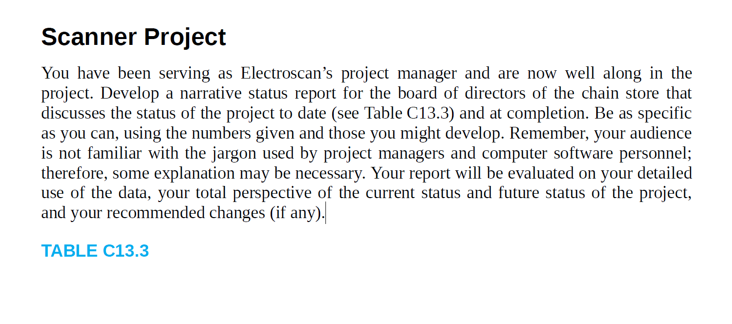 Scanner Project You have been serving as