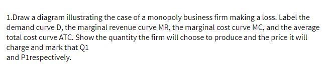 1.Draw a diagram illustrating the case of a