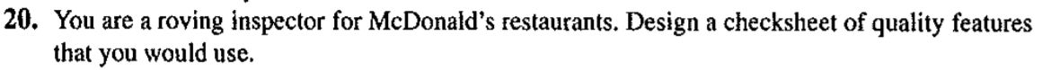 20. You are a roving inspector for McDonald's