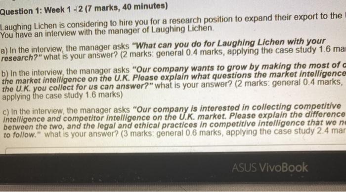 Question 1: Week 1 - 2 (7 marks, 40 minutes)