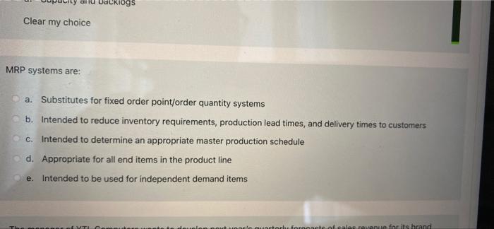 Dackogs Clear my choice MRP systems are: a.