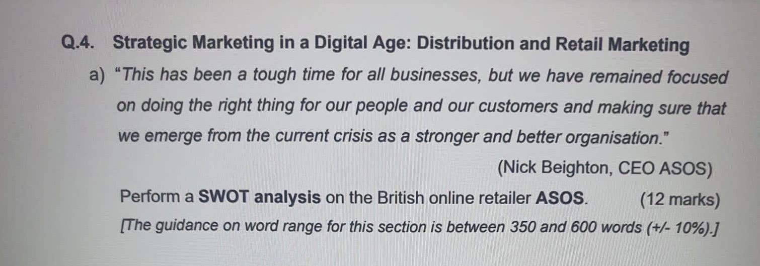 Q.4. Strategic Marketing in a Digital Age: