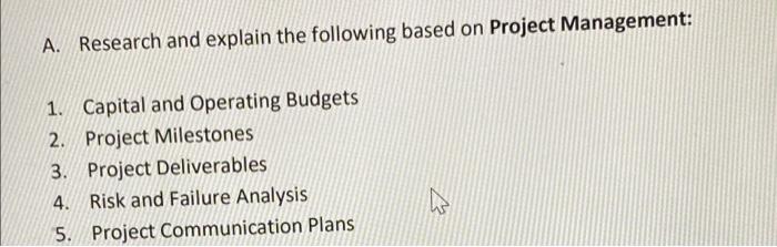explain every term with atleast 2 paragraphs A.